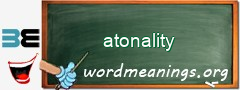 WordMeaning blackboard for atonality